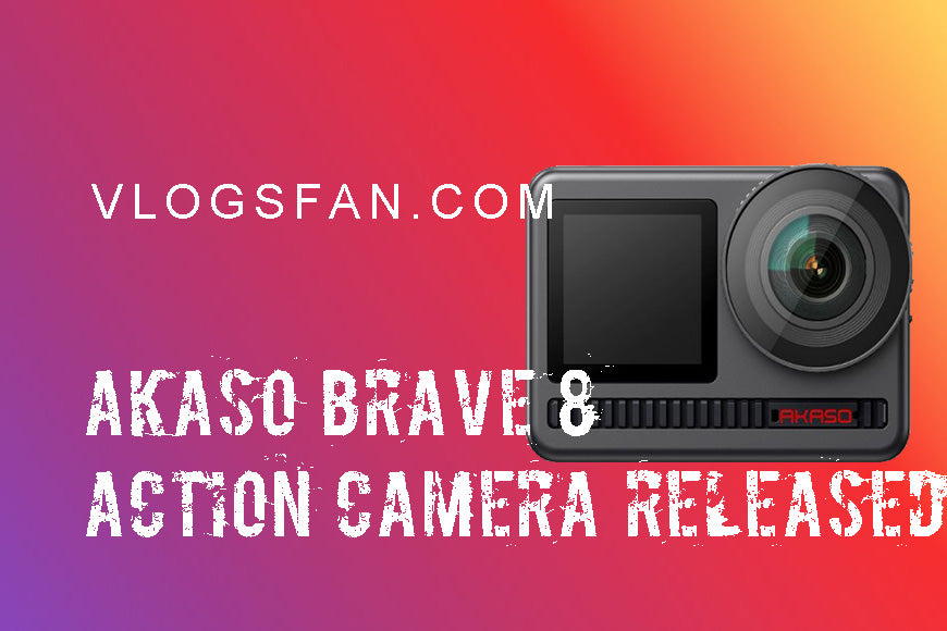 New AKASO Brave 8 Action Camera Released Supports 48 Megapixel