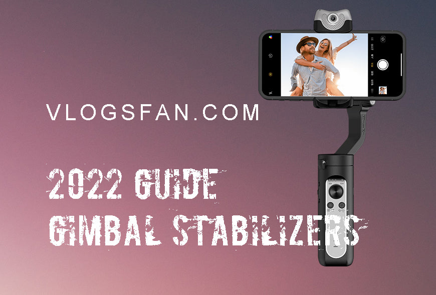 Four mobile phone gimbal stabilizers most suitable for vlog video shooting in 2022
