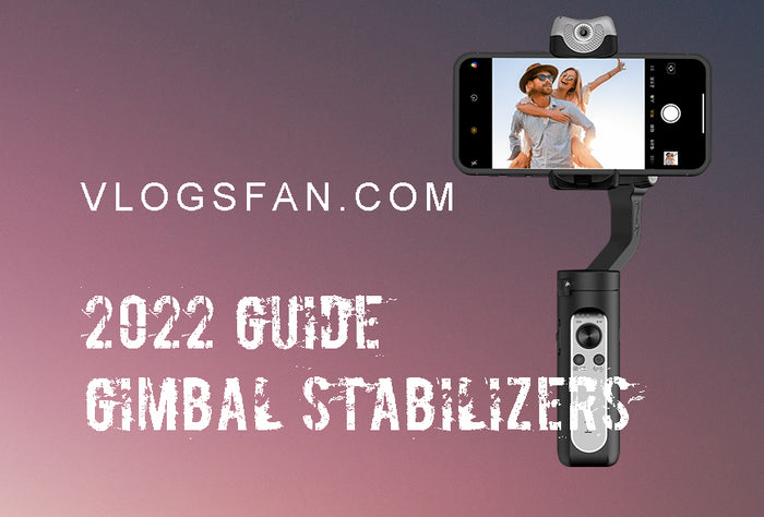 Four mobile phone gimbal stabilizers most suitable for vlog video shooting in 2022