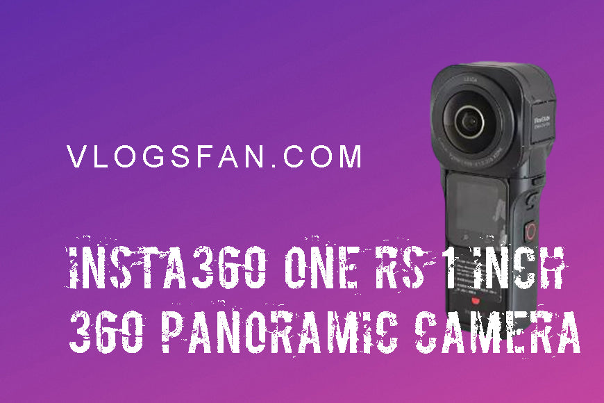 Brief Review Of Insta360 One RS 1 Inch Powerful 360 Panoramic Camera