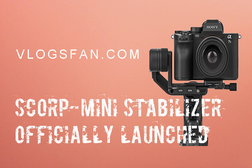 Feiyu SCORP-Mini Gimbal Stabilizer Officially Launched!