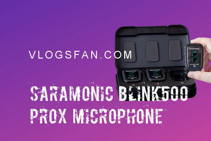 Saramonic Blink500 ProX Mini Dual Wireless Microphone Released