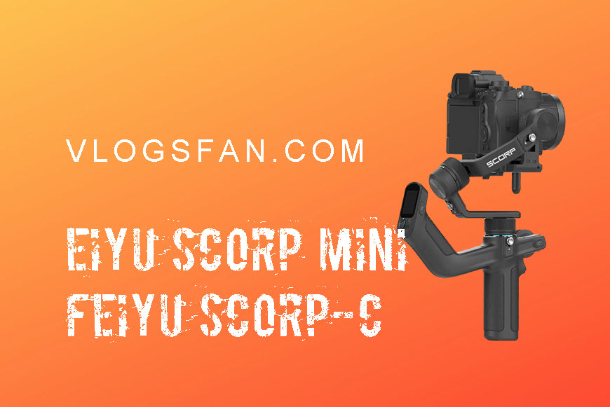 Feiyu Scorp Mini,Feiyu SCORP-C and FeiyuPro are different, and their usage scenarios are different